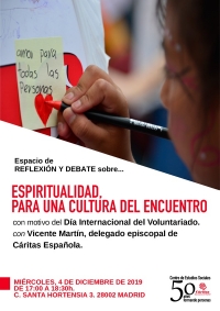 Cáritas Madrid - Espacio de reflexión y debate sobre &quot;Espiritualidad, para una cultura del encuentro&quot;